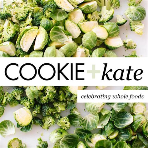 cookie a n d kate|cookie and kate best recipes.